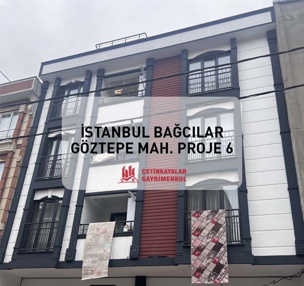Çetinkayalar - İstanbul Bağcılar Göztepe Mah Proje 6 Liste Fotoğrafı