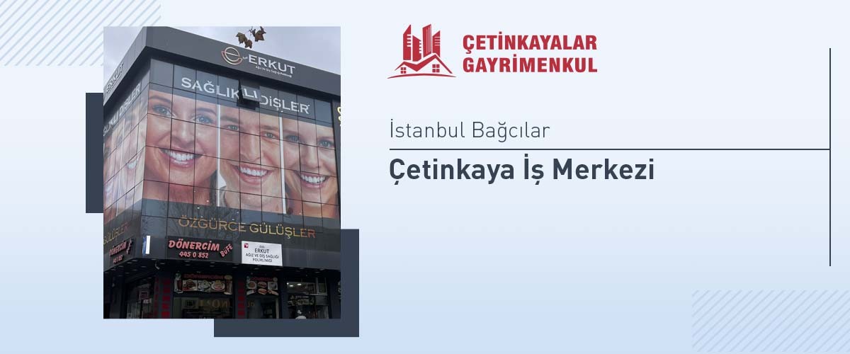 Çetinkayalar - İstanbul Bağcılar Çetinkayalar İş Merkezi Ana Resim